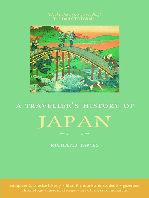 Title details for A Traveller's History of Japan by Richard Tames - Wait list